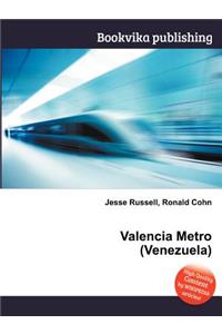 Valencia Metro (Venezuela)