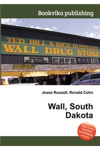 Wall, South Dakota