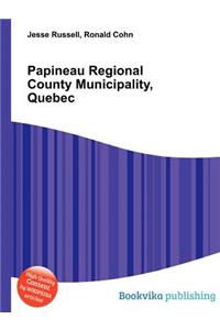 Papineau Regional County Municipality, Quebec