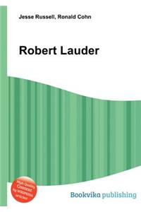 Robert Lauder