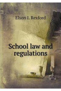 School Law and Regulations