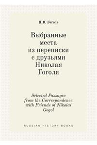 Selected Passages from the Correspondence with Friends of Nikolai Gogol
