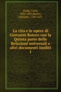 La vita e le opere di Giovanni Botero