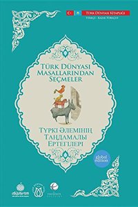 Turk Dunyasi Masallarindan Secmeler