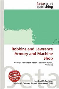 Robbins and Lawrence Armory and Machine Shop