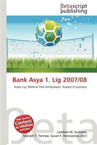 Bank Asya 1. Lig 2007/08