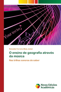 O ensino de geografia através da música