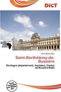 Saint-Barth Lemy-de-Bussi Re