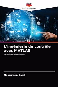 L'ingénierie de contrôle avec MATLAB