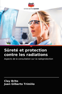 Sûreté et protection contre les radiations