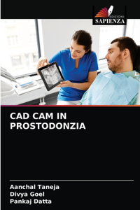 CAD CAM in Prostodonzia