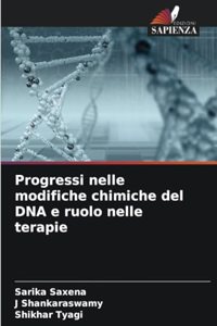 Progressi nelle modifiche chimiche del DNA e ruolo nelle terapie
