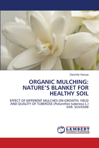 Organic Mulching