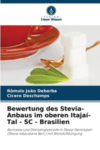 Bewertung des Stevia-Anbaus im oberen Itajaí-Tal - SC - Brasilien