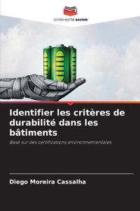 Identifier les critères de durabilité dans les bâtiments