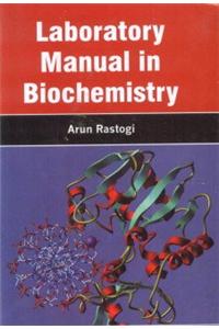 Laboratory Manual in Biochemistry