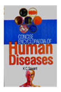 Concise Encyclopaedia of Human Diseases