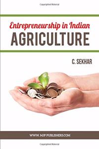 Entrepreneurship in Indian Agriculture