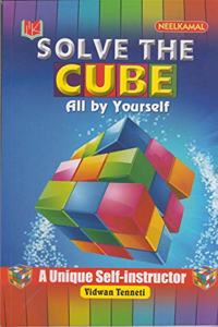 Solve the Cube All by Yourself