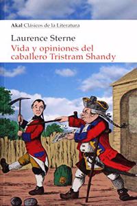 Vida y opiniones del caballero Tristram Shandy