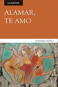 ALAMAR, TE AMO [Proxima aparicion]