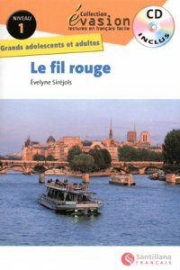 EVASION NIVEAU 1 LE FIL ROUGE + CD