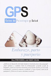 EMBARAZO, PARTO Y PUERPERIO