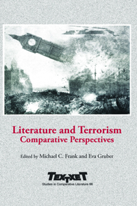 Literature and Terrorism: Comparative Perspectives