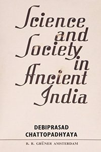 Science and Society in Ancient India