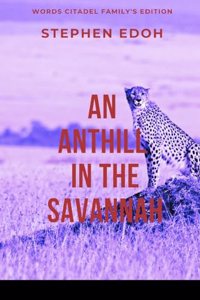 Anthill in the Savannah