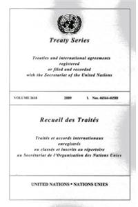 Treaty Series, Volume 2618/Recueil Des Traites, Volume 2618