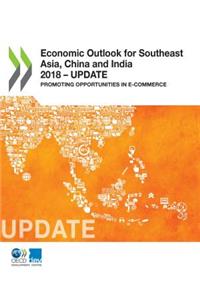 Economic Outlook for Southeast Asia, China and India 2018 - Update