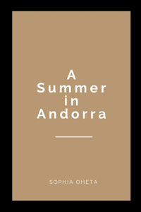 A Summer in Andorra