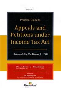 Practical Guide to Appeals and Petitions Under Income Tax Act