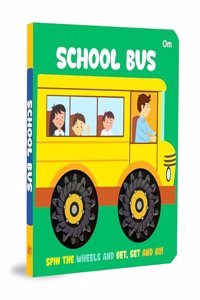 Board Book: School Bus Wheel Book - Wheel books for kids - Board Book for Children Age 1-3 Years