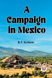 campaign in Mexico