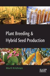 Plant Breeding & Hybrid Seed Production