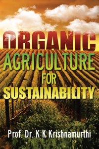 Organic Agriculture for Sustainability