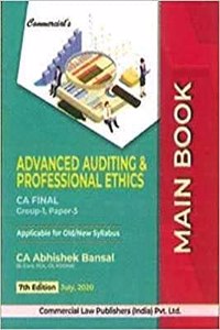 Advanced Auditing and Professional Ethics [MAIN Book for CA (Final) Group-1, Paper-3] (as Applicable for Old/New Syllabus)