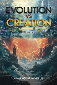 Evolution vs. Creation