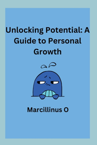 Unlocking Potential