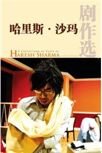Coll of Plays by Haresh Sharma