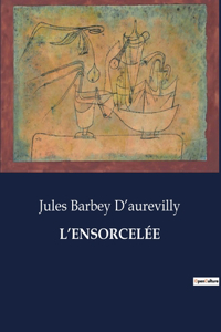 L'Ensorcelée
