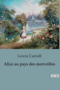 Alice au pays des merveilles