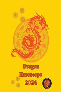 Dragon Horoscope 2024