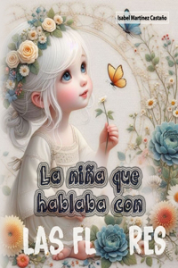 Niña Que Hablaba Con Las Flores