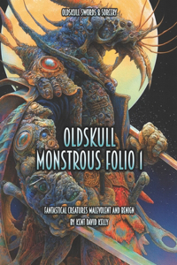 Oldskull Monstrous Folio 1