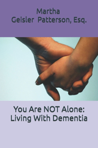 You Are NOT Alone