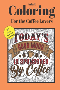 Coffee Lover's Quote Coloring Book