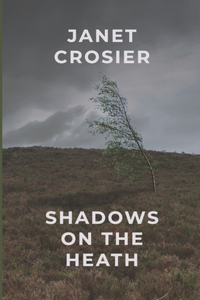 Shadows on the Heath